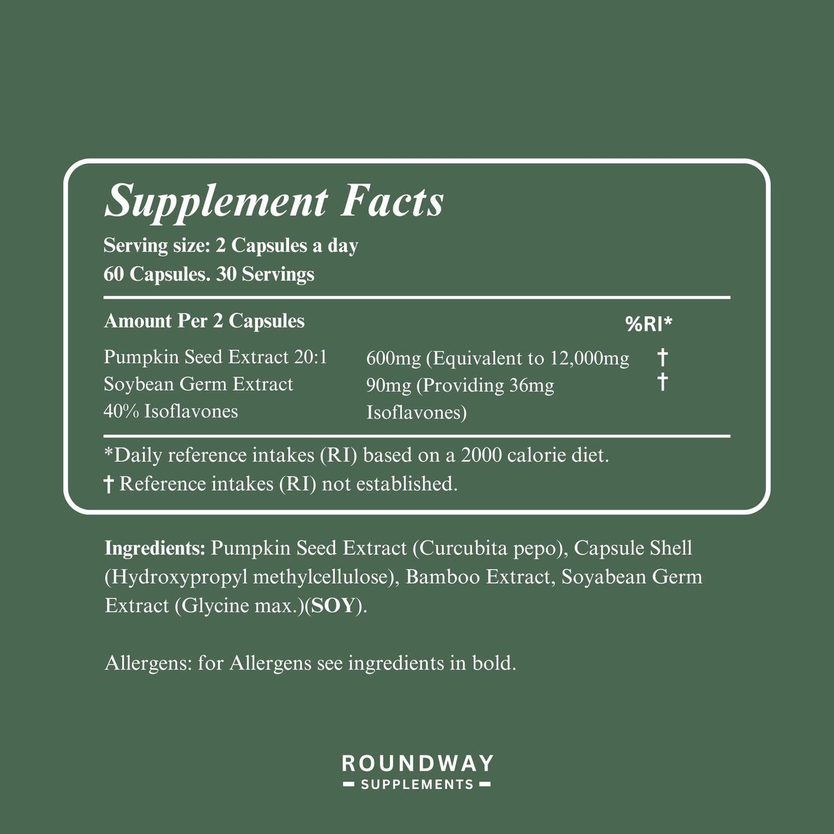 Pumpkin Seed and Soy Germ Capsules